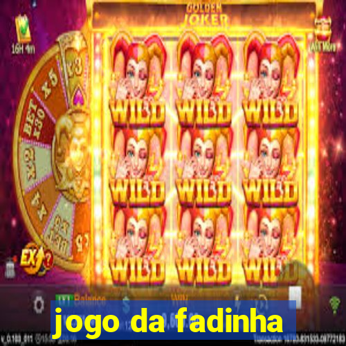 jogo da fadinha